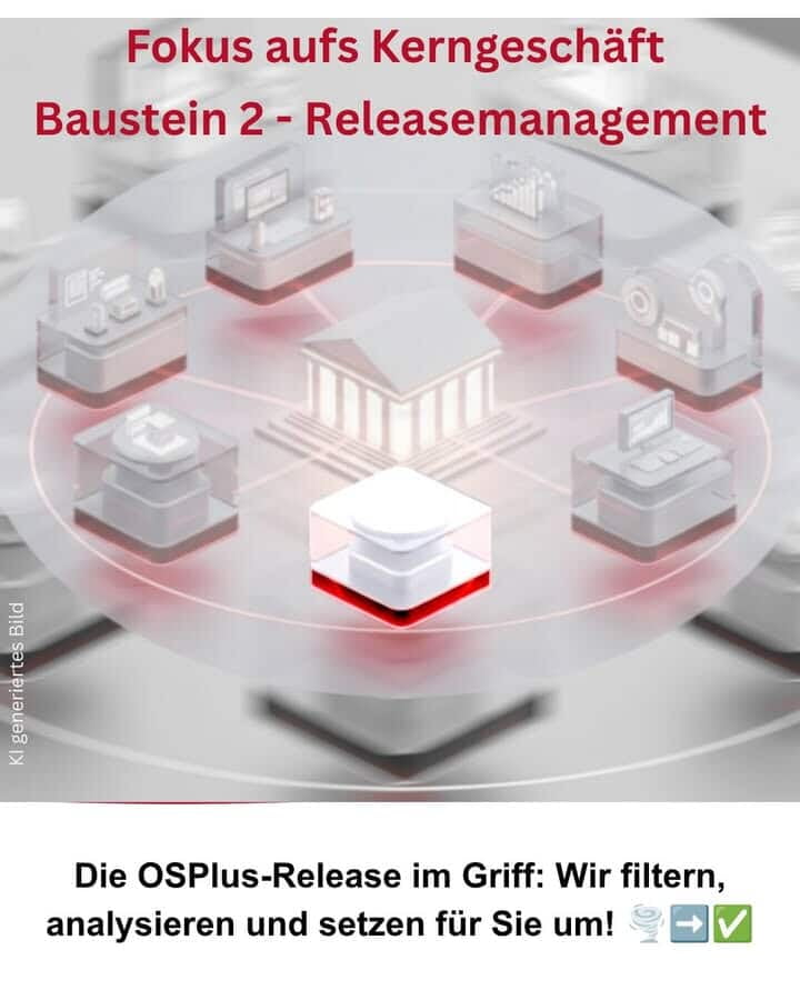 OSPlus-Release im Griff: Wir filtern, analysieren und setzen um!
